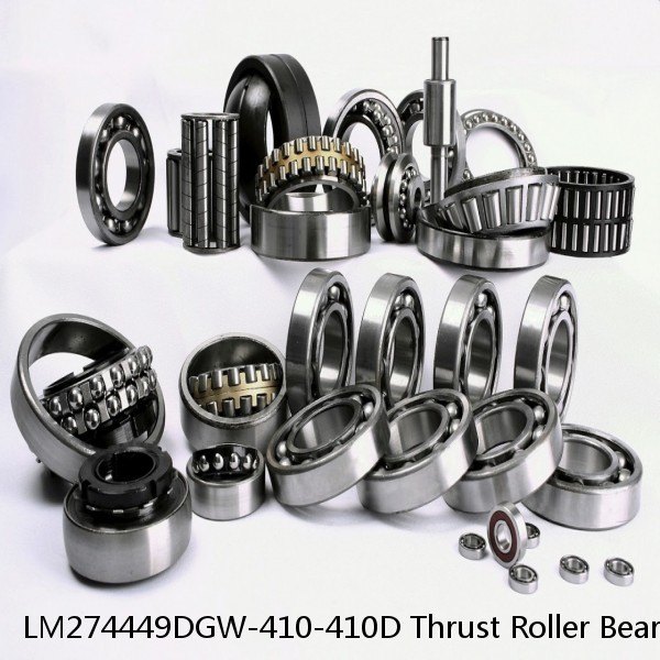 LM274449DGW-410-410D Thrust Roller Bearings #1 image